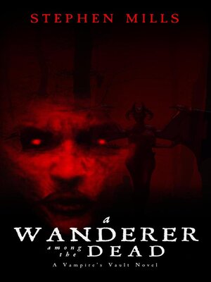 cover image of A Wanderer Among the Dead